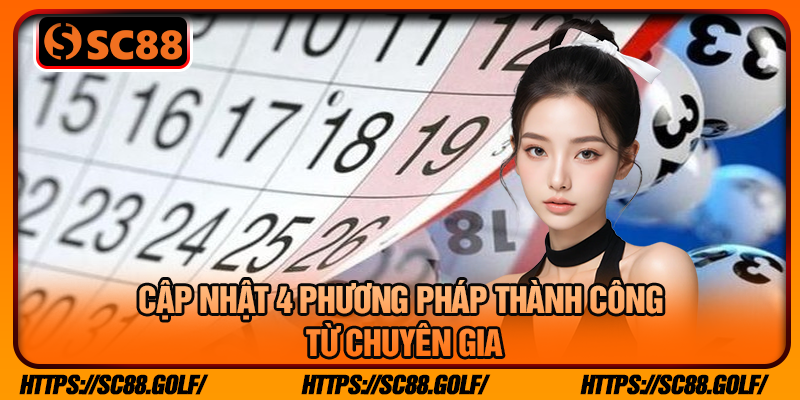 Cập Nhật 4 Phương Pháp Thành Công Từ Chuyên Gia